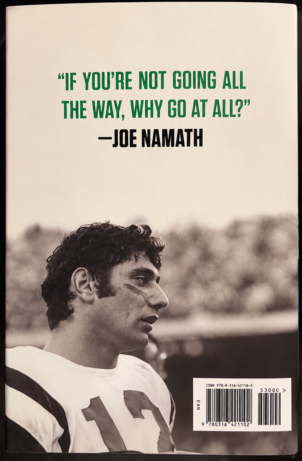 Joe Namath Signed “All the Way: My Life in Four Quarters” Hardcover – Beckett BAS